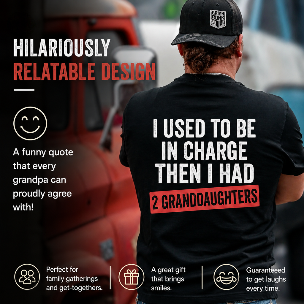 "I Used To Be In Charge..." Grandpa Humor T-Shirt 👴👑