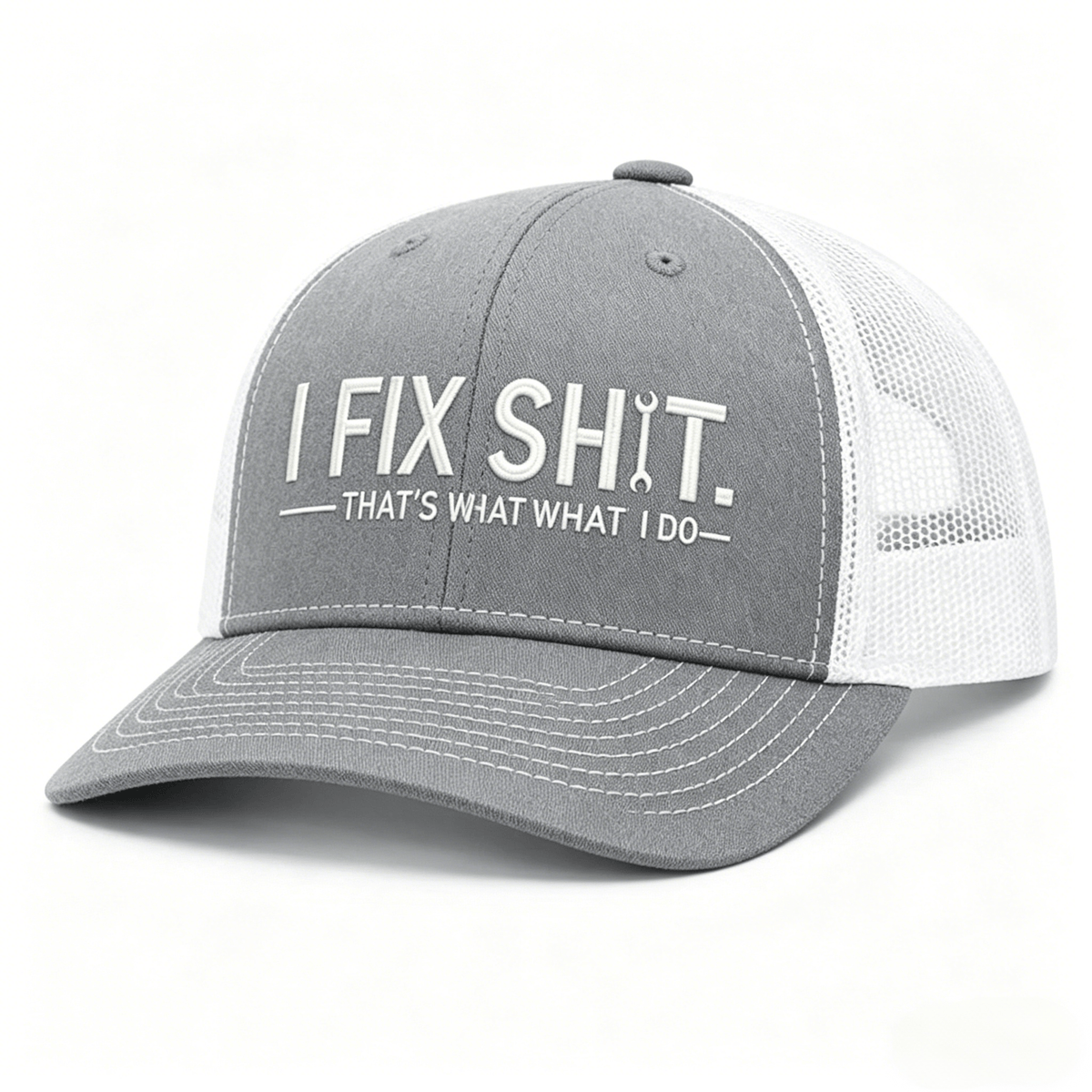 🛠️ I Fix Shit Trucker Hat – Funny Mechanic & Fixer Cap
