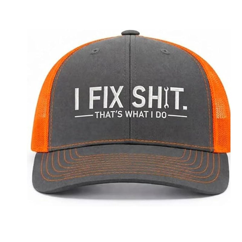 🛠️ I Fix Shit Trucker Hat – Funny Mechanic & Fixer Cap